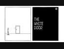 【実況】『The White Door』で失った過去を探した＃1日目