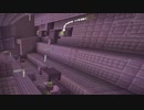 【Minecraft】1.19の世界でゆっくり暮らす Part104