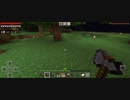minecraft…木こり始めましたSession2-4