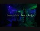 Tanz in Berlin live@火影(Played by Dusseldorfnite)