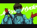 Jekyll&Hyde / 暁月 feat.初音ミク 【MV】