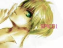 「SPICE!」がなんだか疲れ切った歌になってしまった