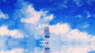 【初音ミク】ヒロイン (cover)