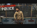【Contraband Police】たとえこんなやつでも　 [Part14]