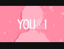 【YOU&I】歌ってみました/BLUE