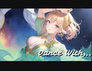 Dance With...(long ver.) / nisui