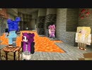 【実況】今更を極めた四人の丁寧な暮らしをさせてくれ part7【Minecraft】