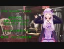 [The Outlast Trials]結月ゆかりは治験に参加するようです　ちびっこランド編Part1[Voiceroid実況プレイ]