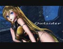 【MMD】Outsider アウトサイダー / Tda式改変Lily