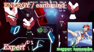 【ビートセイバー】ENERGY - earthmind (Expert)【S】