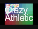「Crazy Athletic」歌ってみました