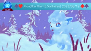 【Microsoft Solitaire Collection】Klondike Mini(5 Solitaires 600 Points)  2023/06/19