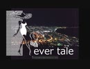 ever tale / flower