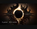 [オリジナル] Cyber Eclipse