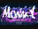 『MONA SEE (MONACY)』 FATE (im@s MAD PV -DEMO-)