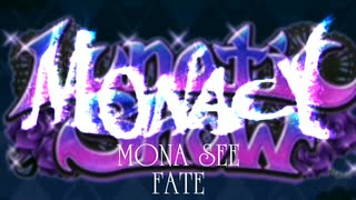 『MONA SEE (MONACY)』 FATE (im@s MAD PV -DEMO-)