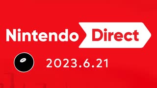 【日本人の反応】ニンテンドーダイレクトが楽しみな実況者の反応！！【Nintendo Direct 2023.6.21】