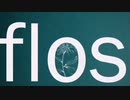 flos／歌ってみた【ゔぃおら。】