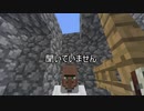 マイクラ歴30分のずんだもんが高難易度MODに挑むのだ ＃7