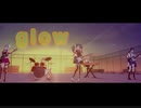 【プロセカ】glow　master