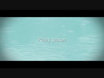 【ニコラップ】Rainy season RAP/TWL