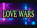 【歌ってみた】LOVE WARS／松任谷由実