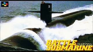 (SFC_SNES)バトルサブマリン_Battle Submarine-Soundtrack