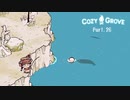 【Cozy grove】夏色花梨と小春六花と花隈千冬、スピリットスカウトになる　Part.026【CeVIO AI】
