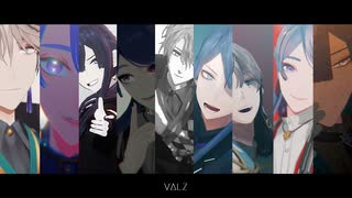 【にじさんじMMD】詰め【VΔLZ】