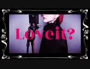 Loveit? / さむ【歌ってみた】