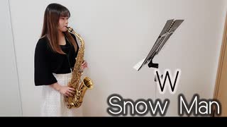 W / Snow Manをサックスで演奏してみました。テレビドラマ「大病院占拠」主題歌　【佐藤佳世】