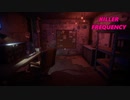 世界一殺伐としたラジオへようこそ【Killer Frequency】#7