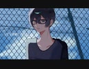 とても素敵な六月でした 歌ってみた[CRAVE]
