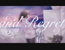 and Regret / 水野春