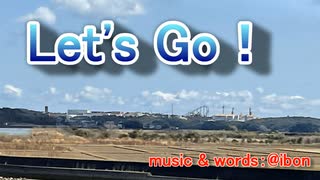 【夏色花梨】Let's Go！【オリジナル】