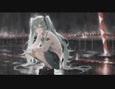雨のち晴れ feat. 初音ミク「前編」