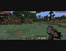 minecraft…伽羅世界始めました-16
