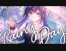 【ボカデュオ2023】 Rainy Day 【nineQ】