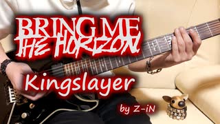 Bring Me The Horizon ft. BABYMETAL - Kingslayer - guitar cover by Z-iN