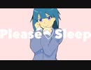 Please♡Sleep / Baby breath