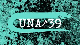 UNA 39 / ジャージ佐藤 feat. 初音ミク・音街ウナ