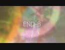 【愚色音メア】END-B【オリジナル曲】