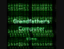 Grandfather's Computer
