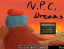 【RTA】N.P.C.Dreams THE END_RTA 22:30.77【字幕解説】