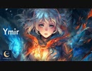 『Ymir』日本語バージョン Synthesizer V Mai Saki Ryo Yuma