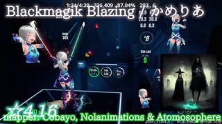 【ビートセイバー】Blackmagik Blazing - かめりあ (Easy ranked ☆4.66)【S】