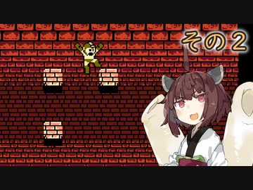きりたんが久しぶりにロックマン２をやります＃2