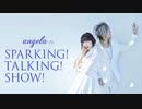 angelaのsparking！talking！show！第978回【2023.07.01 OA】