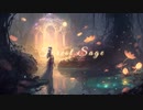 【無料フリーBGM】幻想的なヒーリング「Forest_Sage」