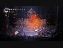 【Hollow Knight】全縛り失われし同胞　ノーダメージ